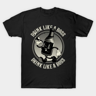 Vintage Walking Beer Bottle. "Drink Like a Boss!" (BLACK) T-Shirt